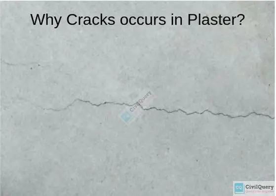 Why Cracks occurs in plaster